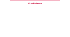 Desktop Screenshot of michaeljordan.com